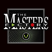 The Masters Factory by CLAVEDIGITAL